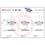 BREMBO Bremsklötze VA P 85 081 BREMBO Bremsklötze VA P 85 081