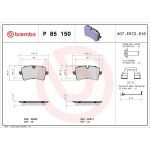 BREMBO Bremsklötze HA P 85 150 BREMBO Bremsklötze HA P 85 150