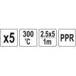 Ppr-Einsätze 2,5X5mm, 5X1M, 5 St YT-82307 Ppr-Einsätze 2,5X5mm, 5X1M, 5 St YT-82307