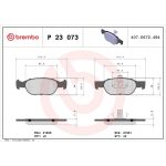 P 23 073 Brembo Prime Bremsbelagsatz Vorderachse – P 23 073 – 151 x 52 x 18 mm – Bremssystem Teves – OE Nummer 71752982 P 23 073 Brembo Prime Bremsbelagsatz Vorderachse – P 23 073 – 151 x 52 x 18 mm – Bremssystem Teves – OE Nummer 71752982