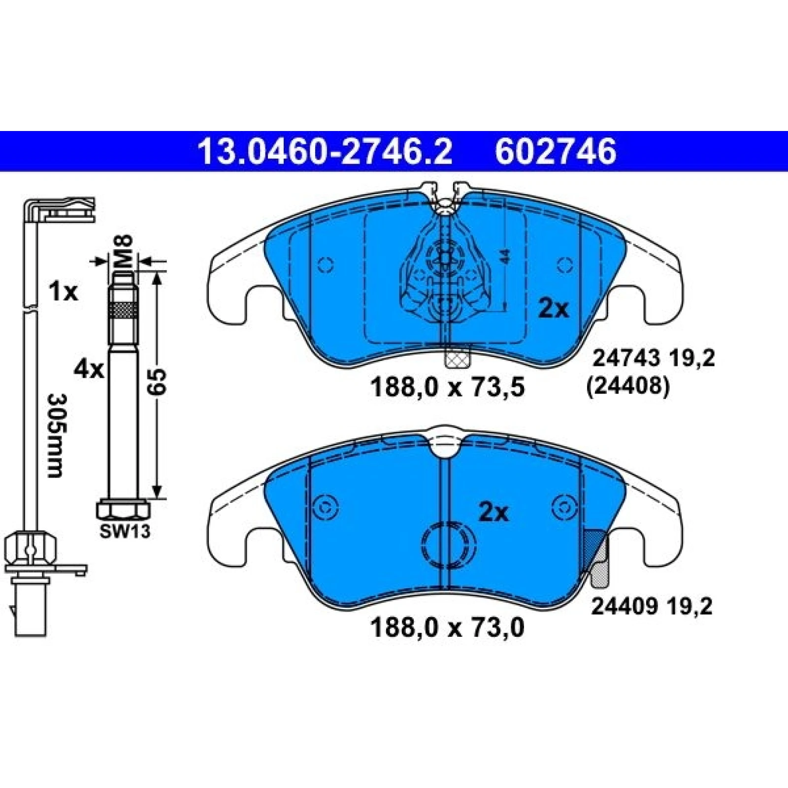 Bremsbelagsatz Vw S. A4/A5 07-/A6 09- Scheibe 320Mm 13.0460-2746.2