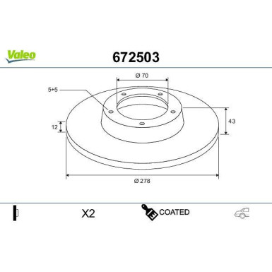 VALEO Bremsscheibe 672503 COATED VALEO Bremsscheibe 672503 COATED