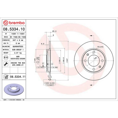 70 482 013 Bremsscheibe HA CITROEN Saxo,Xsara,ZX,PEUG 94 PRIME LINE - UV Coated 08.5334.11 70 482 013 Bremsscheibe HA CITROEN Saxo,Xsara,ZX,PEUG 94 PRIME LINE - UV Coated 08.5334.11