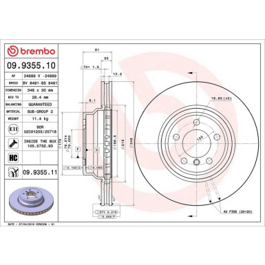 11 481 049 Bremsscheibe VA BMW E65 91 PRIME LINE - UV Coated 09.9355.11