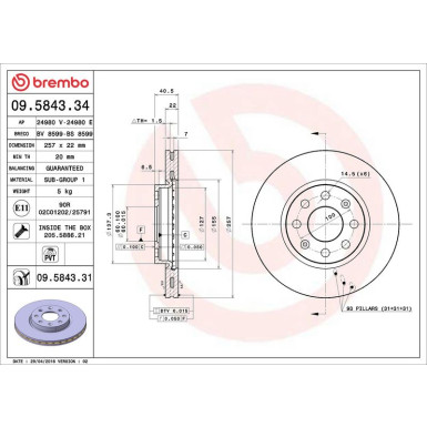 40 481 042 Bremsscheibe VA FIAT Punto,OPEL Corsa 05 PRIME LINE - UV Coated 09.5843.31 40 481 042 Bremsscheibe VA FIAT Punto,OPEL Corsa 05 PRIME LINE - UV Coated 09.5843.31