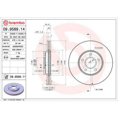 51 481 051 Bremsscheibe VA 09.9589.11 51 481 051 Bremsscheibe VA 09.9589.11