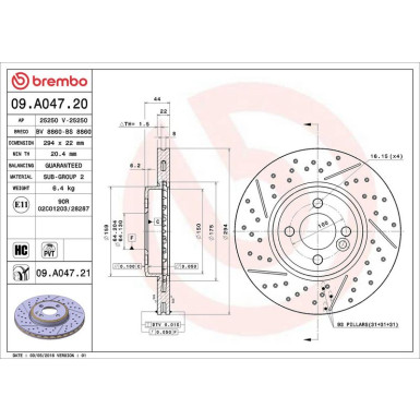 22 481 006 Bremsscheibe VA MINI JCW 06 PRIME LINE - UV Coated 09.A047.21 22 481 006 Bremsscheibe VA MINI JCW 06 PRIME LINE - UV Coated 09.A047.21