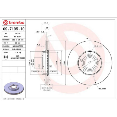 17 481 001 Bremsscheibe VA 09.7195.10 17 481 001 Bremsscheibe VA 09.7195.10