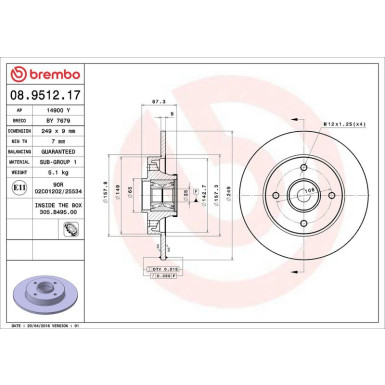 70 482 017 m.Radl. Bremsscheibe HA CITROEN C4,PEUGEOT 207,307 00 PRIME LINE - With Bearing Kit 08.9512.17 70 482 017 m.Radl. Bremsscheibe HA CITROEN C4,PEUGEOT 207,307 00 PRIME LINE - With Bearing Kit 08.9512.17
