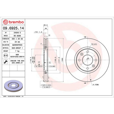 70 481 018 Bremsscheibe VA 09.6925.14 70 481 018 Bremsscheibe VA 09.6925.14
