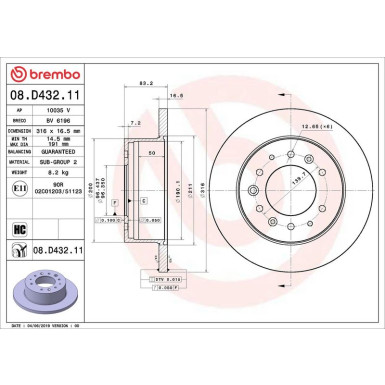 Bremsscheibe HA HYUNDAI H350 15 PRIME LINE - UV Coated 08.D432.11 Bremsscheibe HA HYUNDAI H350 15 PRIME LINE - UV Coated 08.D432.11