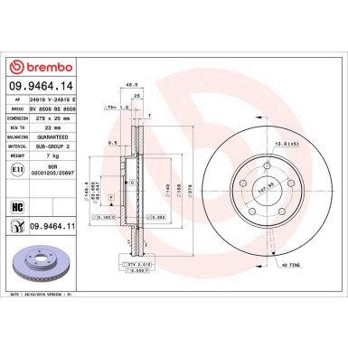 51 481 049 Bremsscheibe VA 09.9464.11 51 481 049 Bremsscheibe VA 09.9464.11