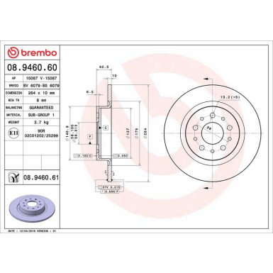 40 482 034 Bremsscheibe HA FIAT 500L 12 PRIME LINE - UV Coated 08.9460.61