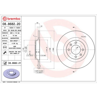 70 482 028 Bremsscheibe HA CITROEN C4,PEUGEOT 308 09 PRIME LINE - UV Coated 08.8682.21 70 482 028 Bremsscheibe HA CITROEN C4,PEUGEOT 308 09 PRIME LINE - UV Coated 08.8682.21