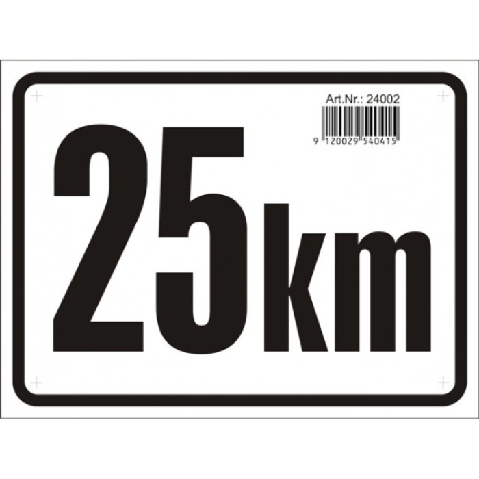 25 KM Tafel - eckig 24002 25 KM Tafel - eckig 24002