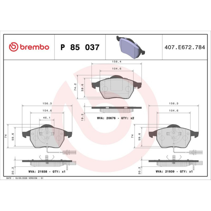 P 85 037 Brembo Prime Bremsbelagsatz Vorderachse – P 85 037 – 156 x 74 x 20 mm – Bremssystem Teves – OE Nummer 4B0615116 P 85 037 Brembo Prime Bremsbelagsatz Vorderachse – P 85 037 – 156 x 74 x 20 mm – Bremssystem Teves – OE Nummer 4B0615116