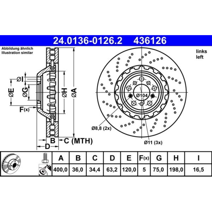 ATE Bremsscheibe BMW S. 5/6 4.4 11- Le 24.0136-0126.2 ATE Bremsscheibe BMW S. 5/6 4.4 11- Le 24.0136-0126.2