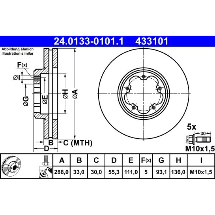 ATE Bremsscheibe Tord Vorderachse Transit 2.2 TDCi 12 24.0133-0101.1 ATE Bremsscheibe Tord Vorderachse Transit 2.2 TDCi 12 24.0133-0101.1