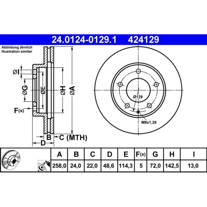 ATE Bremsscheibe Mazda S. 626/Mx-6/Premacy/Xedos 1.8-2.5 92-05 24.0124-0129.1 ATE Bremsscheibe Mazda S. 626/Mx-6/Premacy/Xedos 1.8-2.5 92-05 24.0124-0129.1