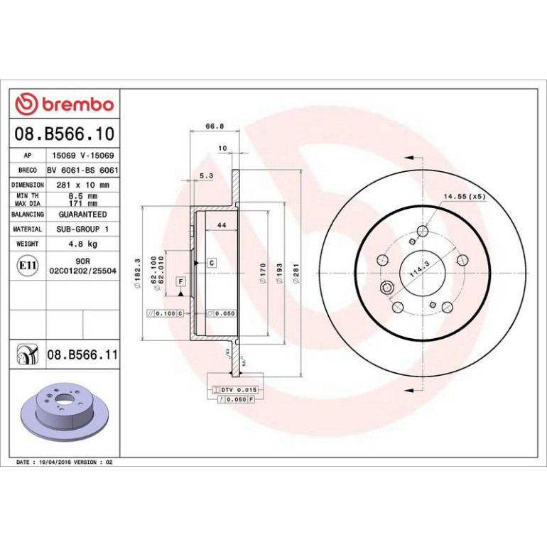 82 482 162 Bremsscheibe HA 08.B566.11 82 482 162 Bremsscheibe HA 08.B566.11