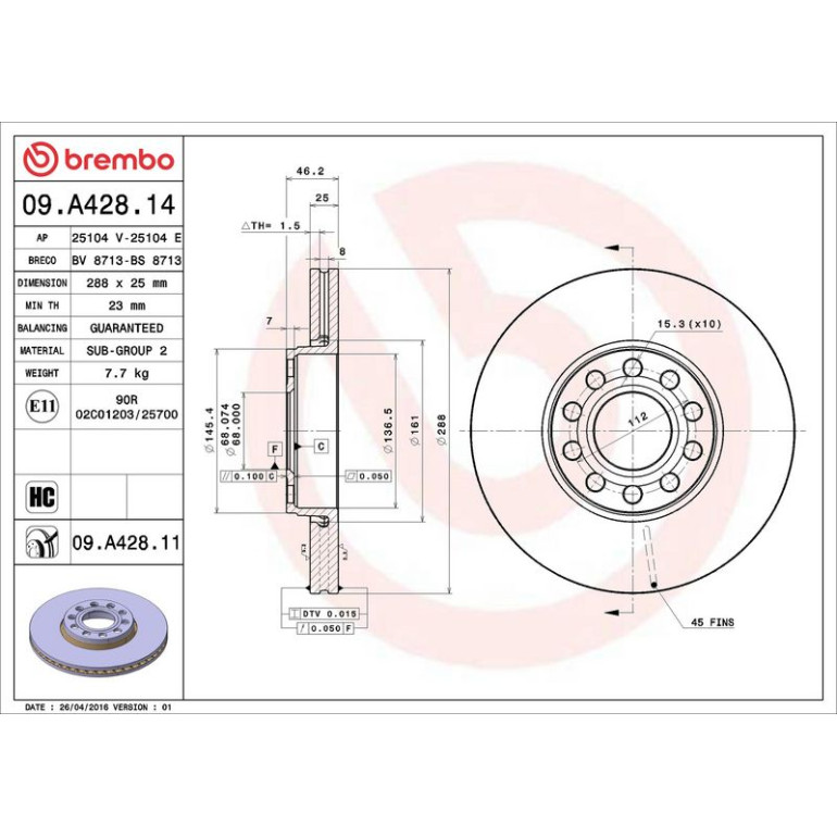 17 481 047 Bremsscheibe VA 09.A428.11 17 481 047 Bremsscheibe VA 09.A428.11