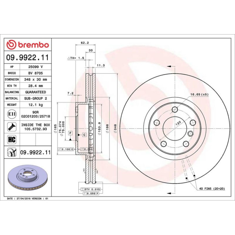 11 481 063 Bremsscheibe VA 09.9922.11 11 481 063 Bremsscheibe VA 09.9922.11