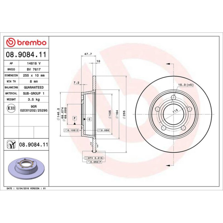 12 482 017 Bremsscheibe HA 08.9084.11 12 482 017 Bremsscheibe HA 08.9084.11