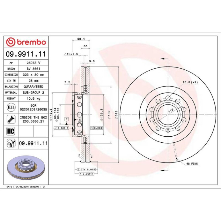 12 481 041 Bremsscheibe VA 09.9911.11 12 481 041 Bremsscheibe VA 09.9911.11