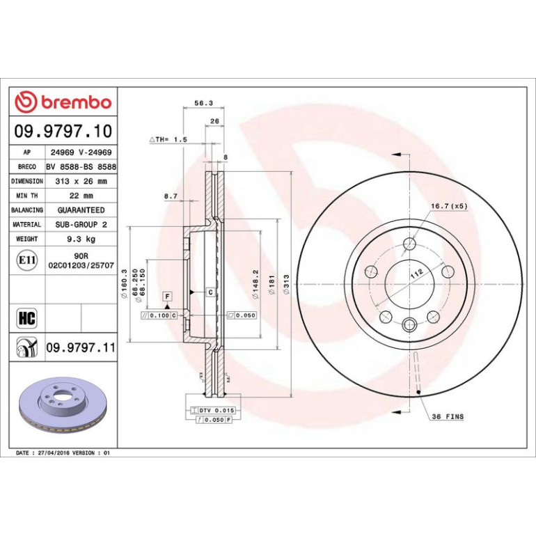 17 481 036 Bremsscheibe VA 09.9797.11 17 481 036 Bremsscheibe VA 09.9797.11