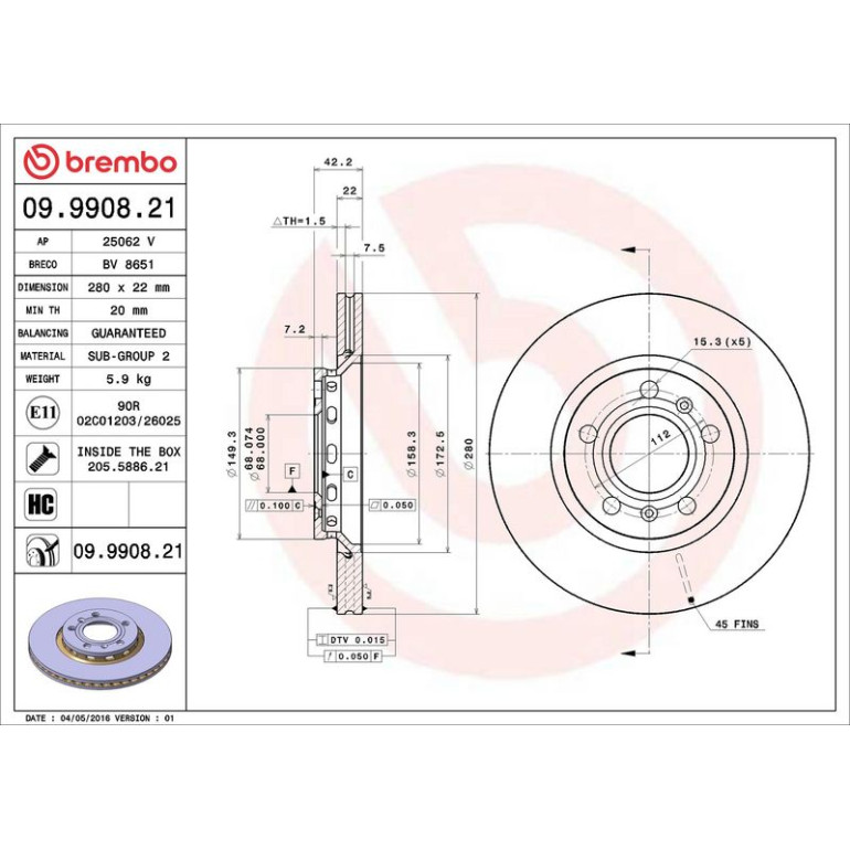 12 482 028 Bremsscheibe HA 09.9908.21 12 482 028 Bremsscheibe HA 09.9908.21
