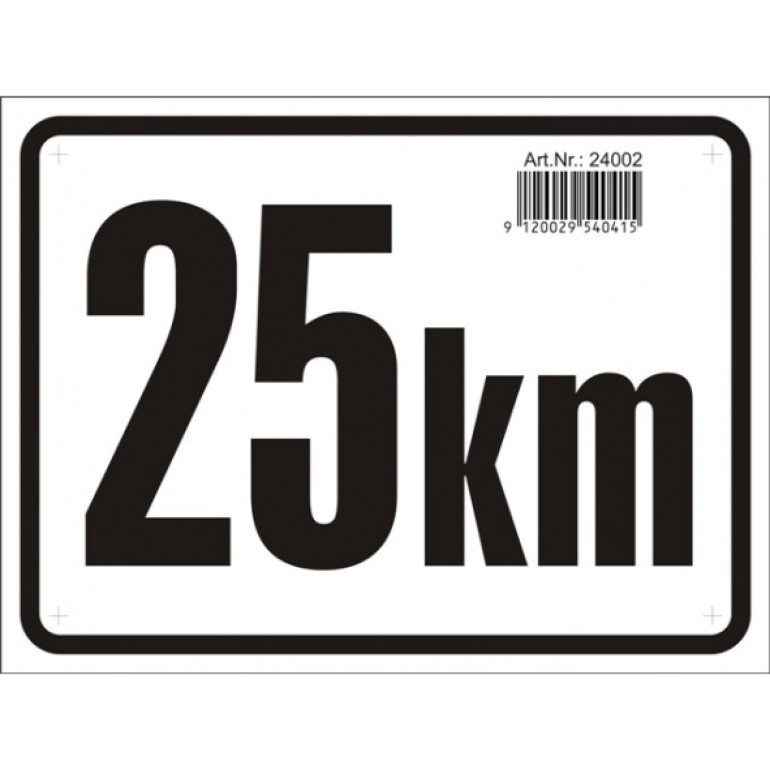 25 KM Tafel - eckig 24002 25 KM Tafel - eckig 24002