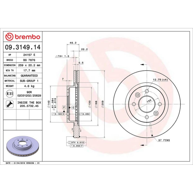 72 481 015 Bremsscheibe VA 09.3149.14 72 481 015 Bremsscheibe VA 09.3149.14