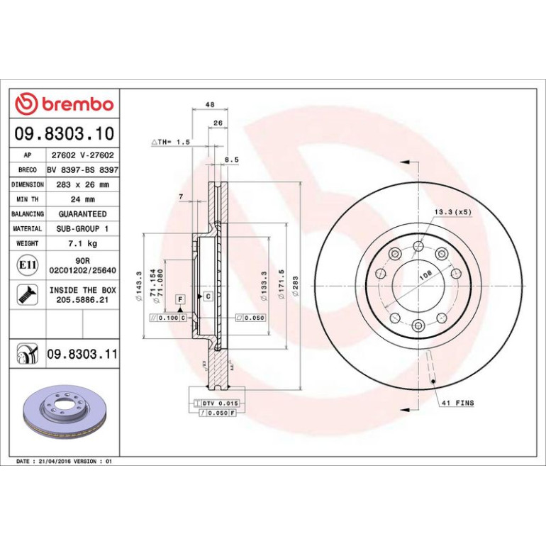 71 481 020 Bremsscheibe VA 09.8303.11 71 481 020 Bremsscheibe VA 09.8303.11
