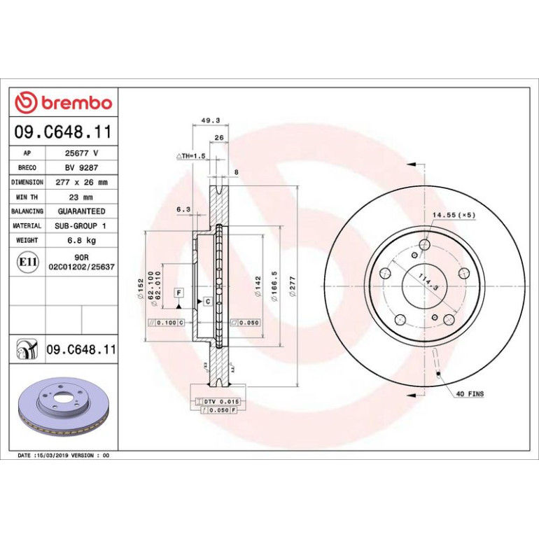 Bremsscheibe VA 09.C648.11 Bremsscheibe VA 09.C648.11