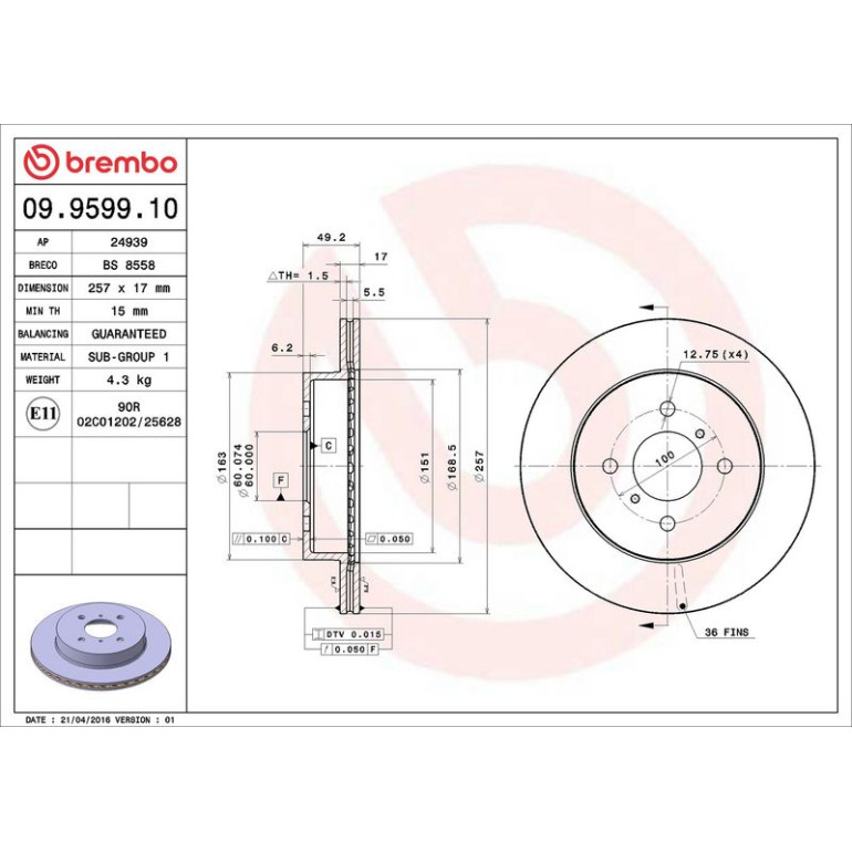 89 481 013 Bremsscheibe VA 09.9599.10 89 481 013 Bremsscheibe VA 09.9599.10
