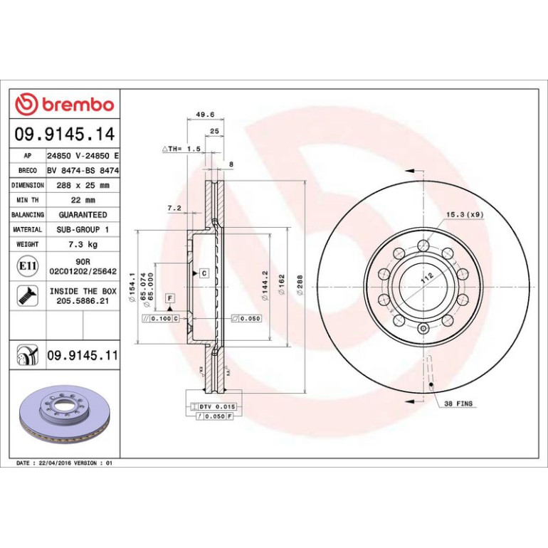 12 481 032 Bremsscheibe VA 09.9145.11 12 481 032 Bremsscheibe VA 09.9145.11