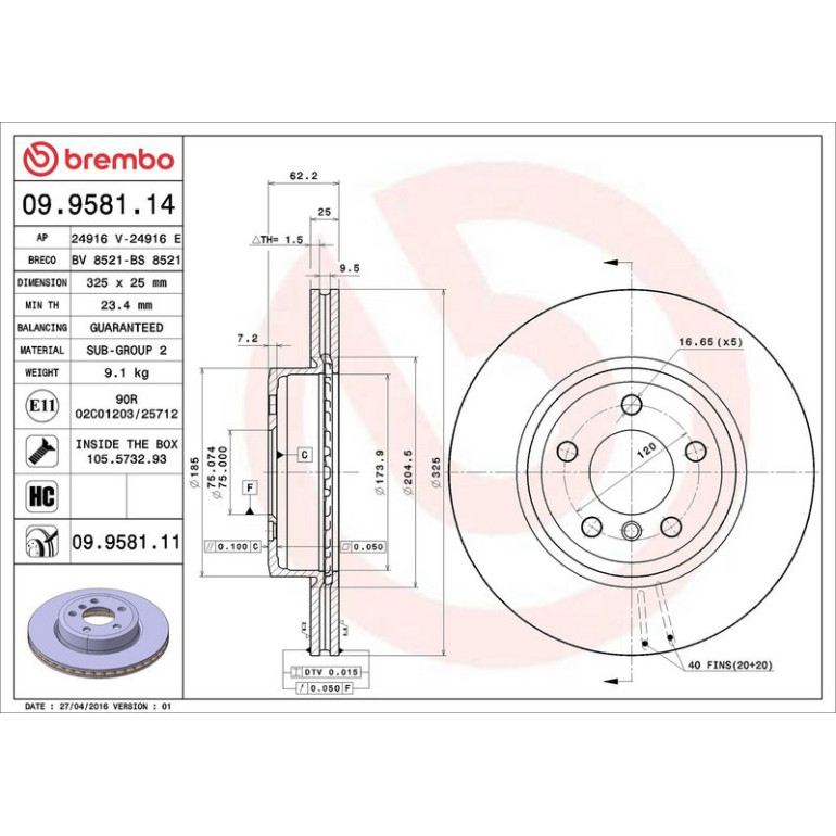 11 481 052 Bremsscheibe VA 09.9581.11 11 481 052 Bremsscheibe VA 09.9581.11