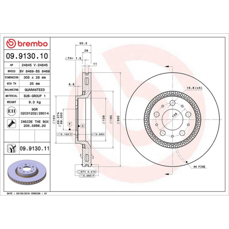 76 481 020 Bremsscheibe VA 09.9130.11 76 481 020 Bremsscheibe VA 09.9130.11