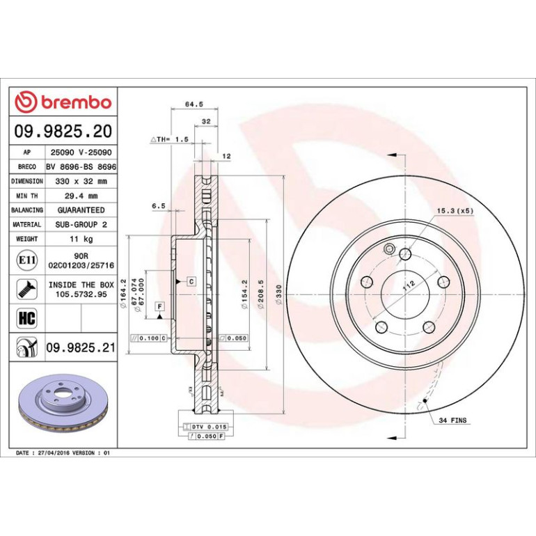 15 481 072 Bremsscheibe VA 09.9825.21 15 481 072 Bremsscheibe VA 09.9825.21