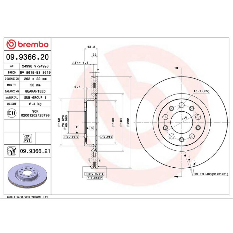 41 482 016 Bremsscheibe HA 09.9366.21 41 482 016 Bremsscheibe HA 09.9366.21